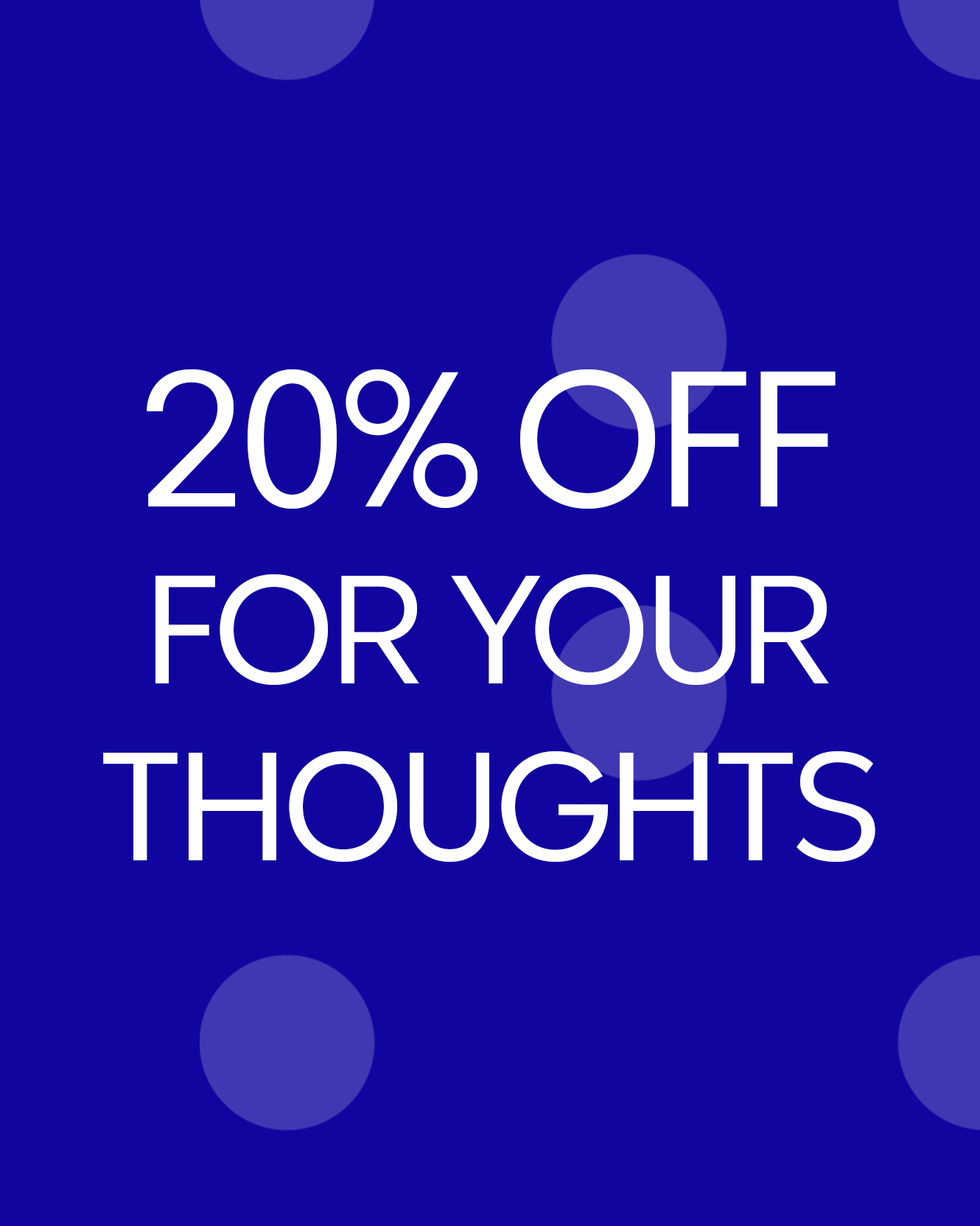 Take the Survey for 20% off