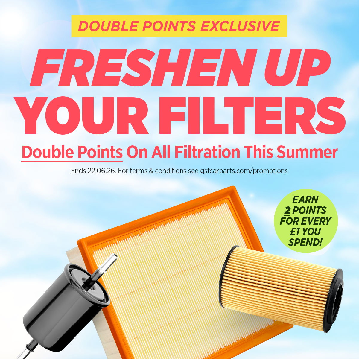Freshen Up Your Filters - Double Points on All Filtration This Summer