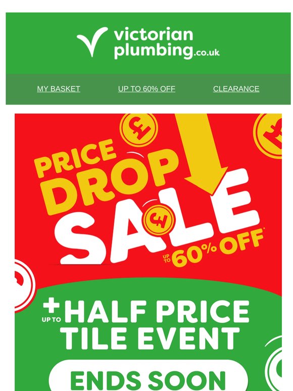 OUR HALF PRICE TILE EVENT ENDS SOON! SHOP NOW!