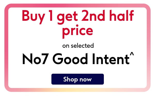 Save on No7 Good Intent!