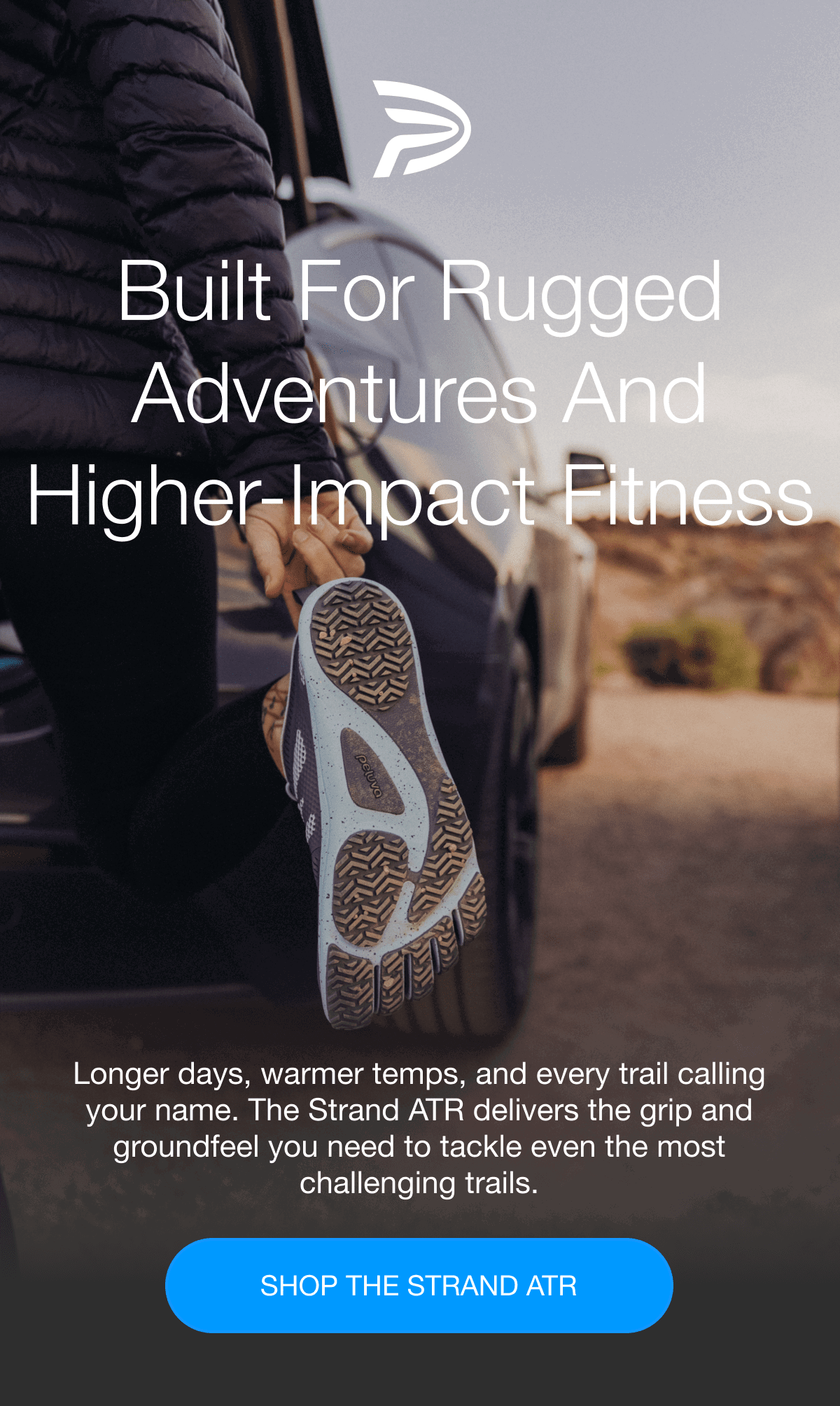 PELUVA  | Built For Rugged Adventures And Higher-Impact Fitness