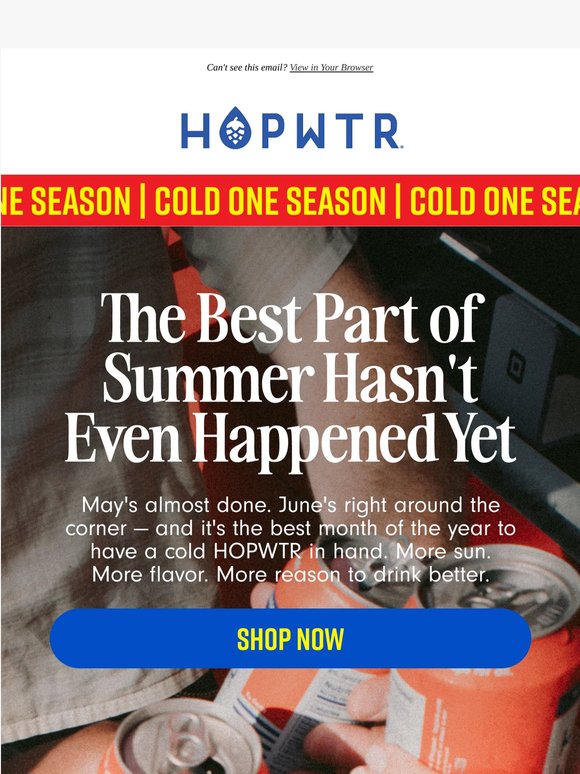 Summer Is Here, Grab a Cold One