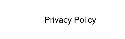 Privacy Policy
