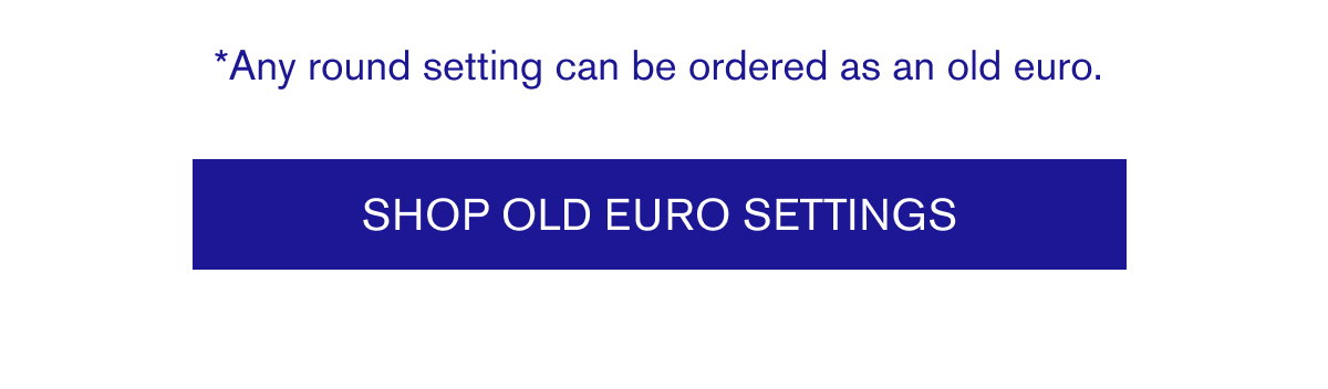 Shop Old Euro Settings