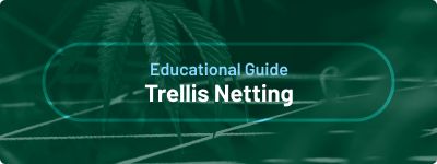 Educational Guide - Trellis Netting