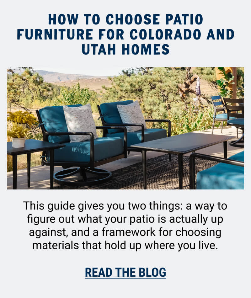 How to Choose Patio Furniture for Colorado and Utah Homes