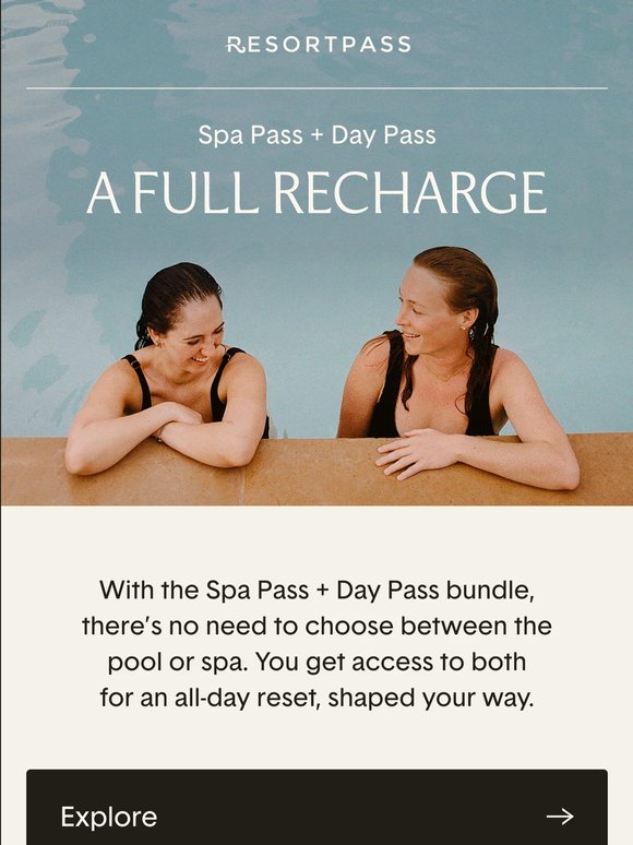 A bundled pass for an all-day reset
