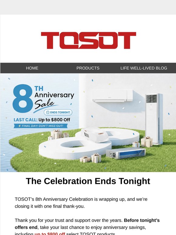 8th Anniversary Finale: Up to $800 Off Ends Tonight