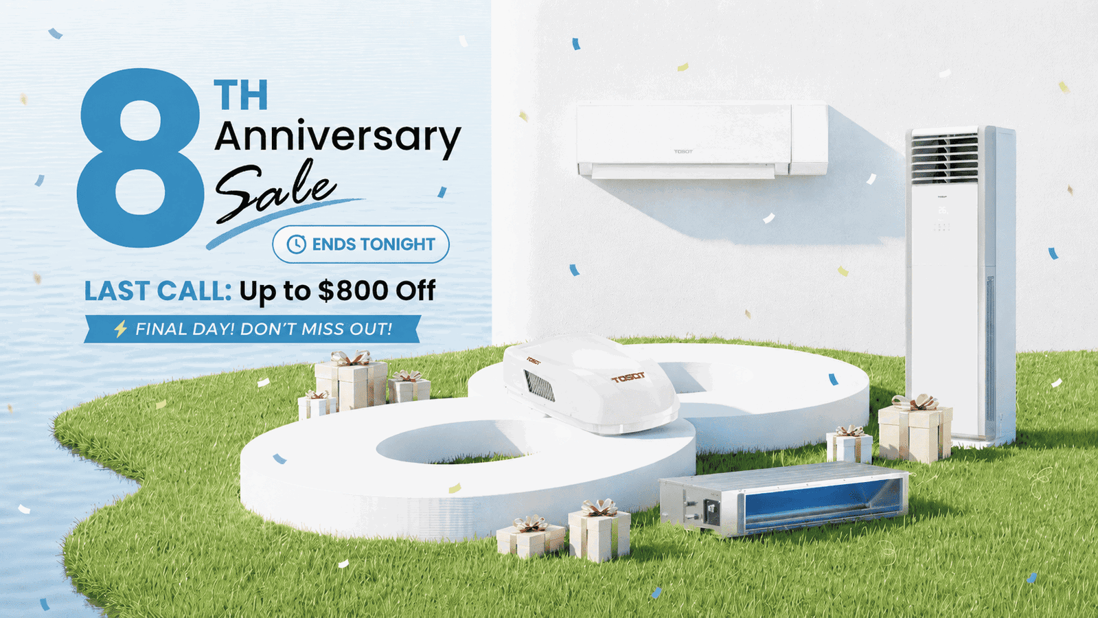 Final Night: Up to $800 Off for TOSOT’s Anniversary. Claim Your Final-Day Offers>>