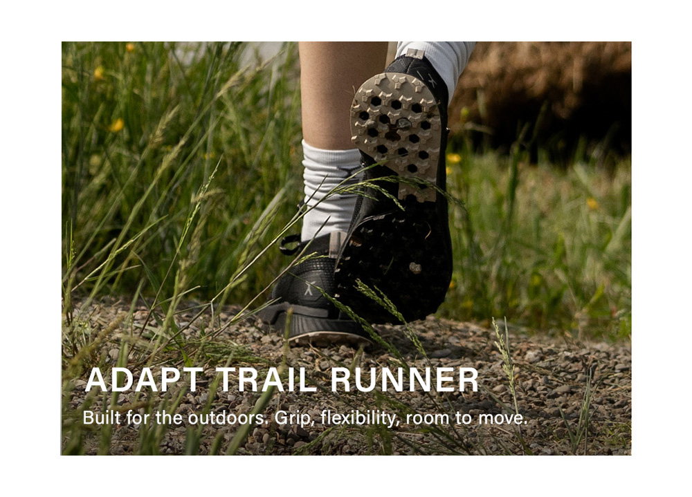 Adapt Trail Runner Built for the outdoors. Grip, flexibility, room to move. 