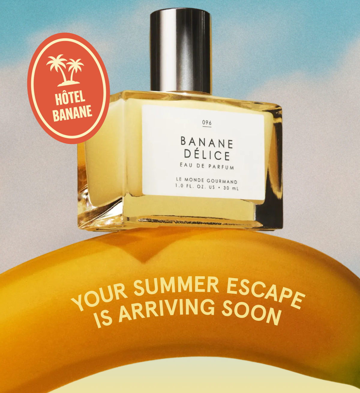 YOUR SUMMER ESCAPE IS ARRIVING SOON