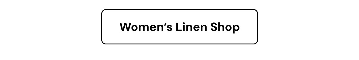 Women’s Linen Shop
