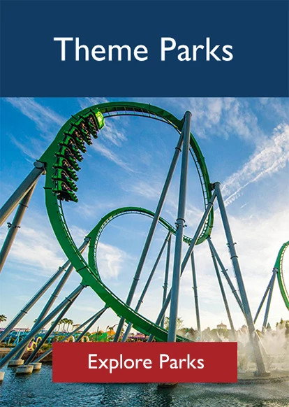 Theme Parks. Explore Theme Parks.