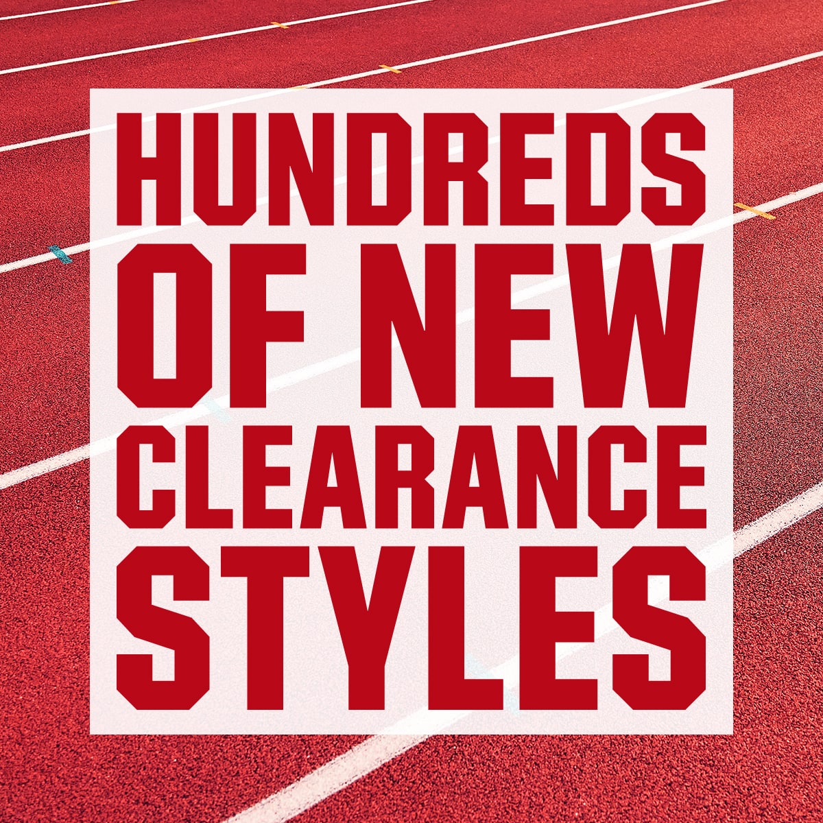 Hundreds of New Clearance Styles!