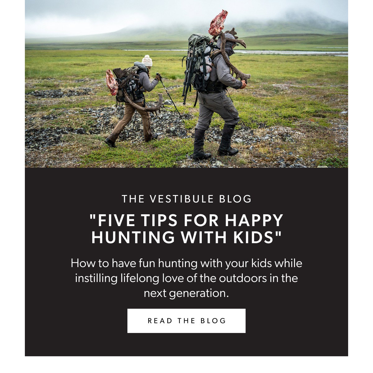 Blog: "Five Tips For Happy Hunting With Kids"