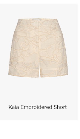 Kaia Embroidered Short