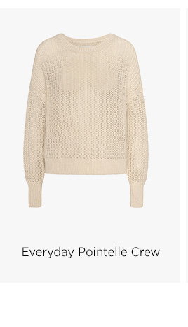 Everyday Pointelle Crew