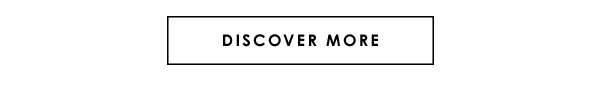 Discover More