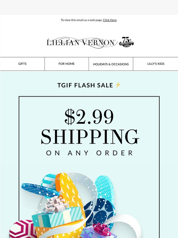 TGIF: $2.99 shipping on any order — today only 🎉