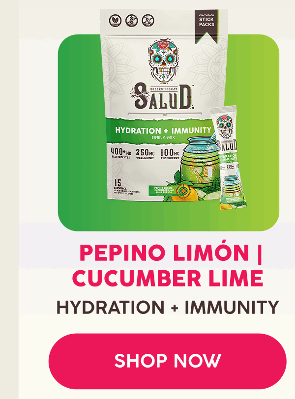 Pepino Limón | Cucumber Lime | Hydration + Immunity |Shop Now