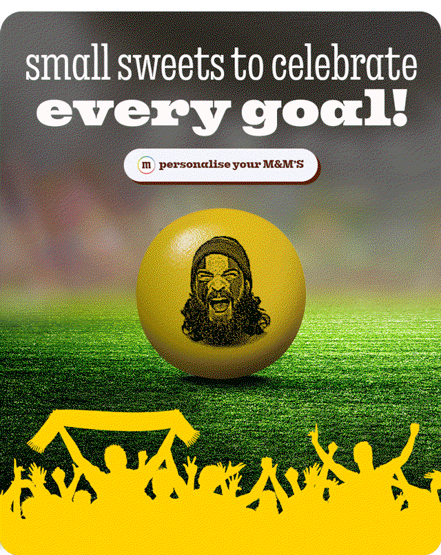 PERSONALISE YOUR M&M'S