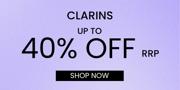 Clarins: Up to 40% Off