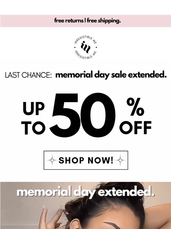 We know you loved it, so we extended the sale! 💙