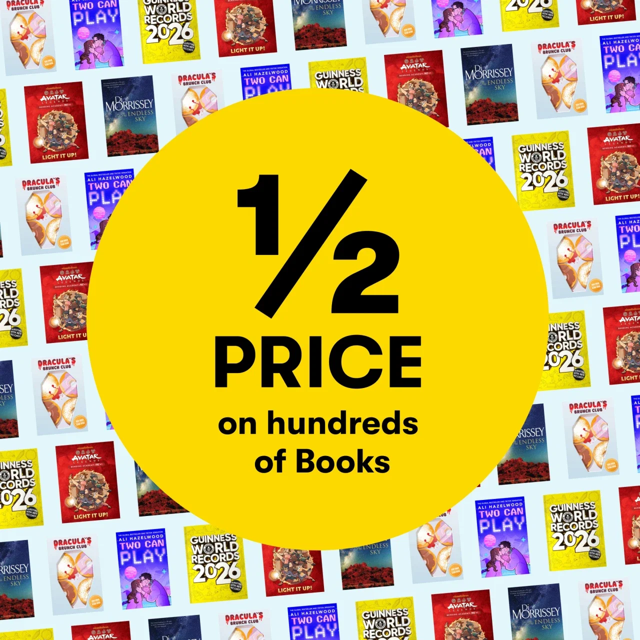 1/2 PRICE on hundred of Books