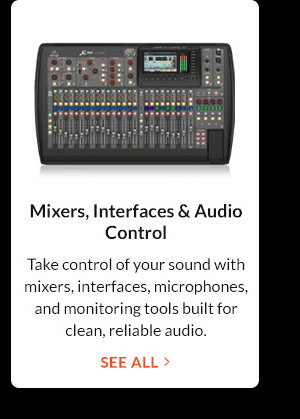 Mixers, Interfaces & Audio Control | See All