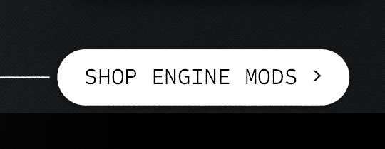 Shop Engine Mods