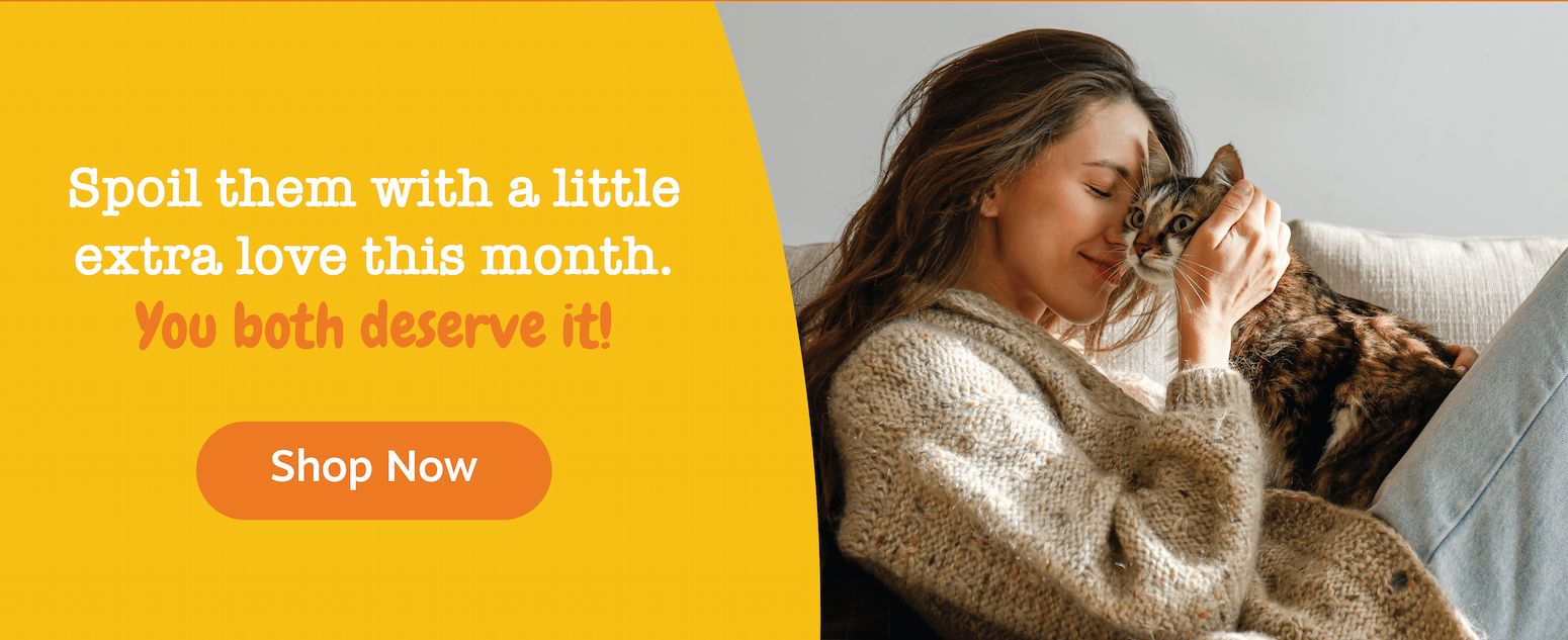 Spoil them with a little extra love this month. You both deserve it! Shop now