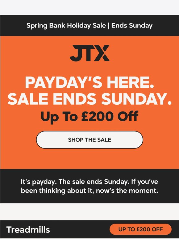 Payday’s Here. Sale ends Sunday.