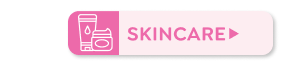 SHOP SKINCARE