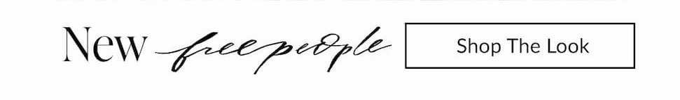 New Free People. Shop the look.