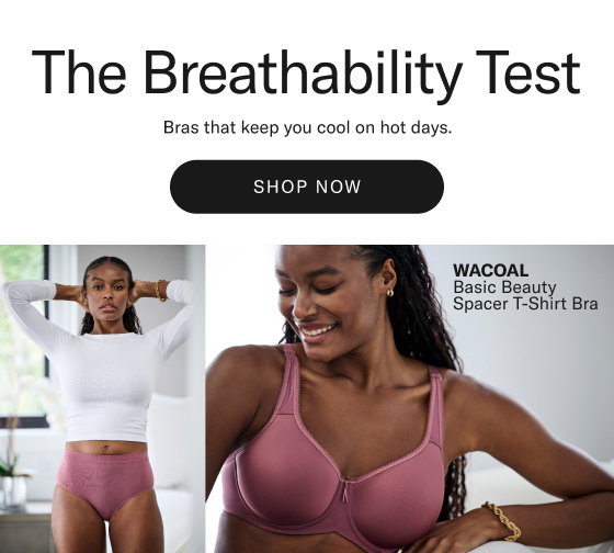 BN Test: Breathability ft. Wacoal