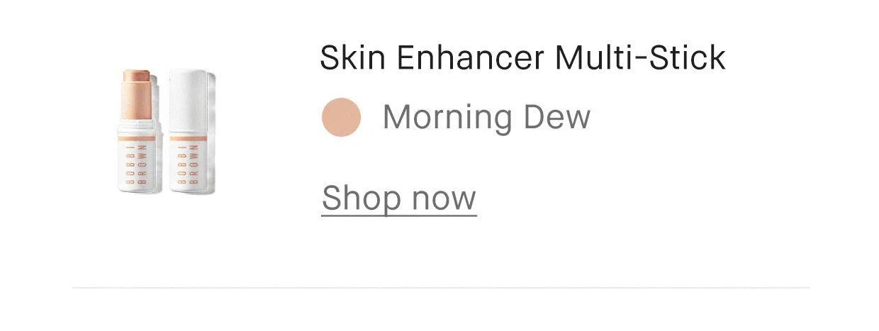 Skin Enhancer Multi-Stick | Morning Dew | Shop now