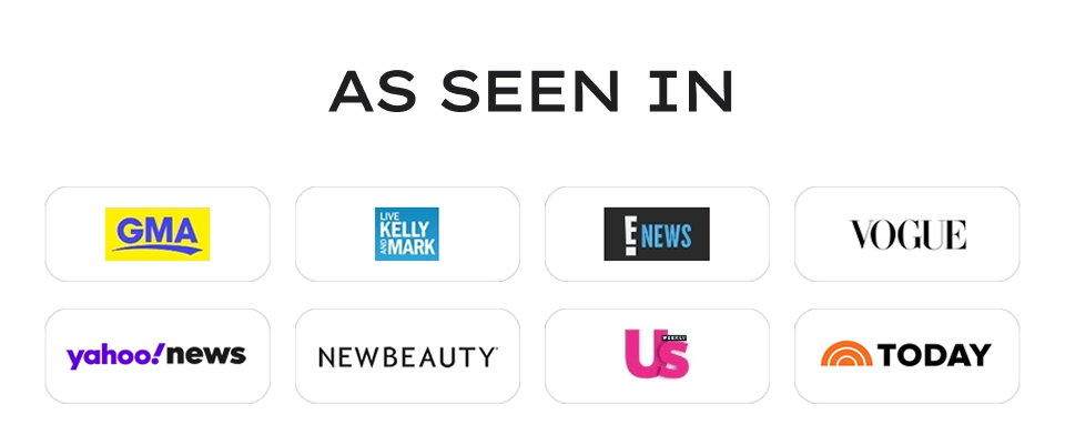 AS SEEN IN GMA KELLY MARK ENEWS VOGUE yahoo!news NEWBEAUTY US TODAY
