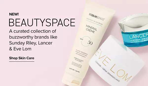 New! BeautySpace. A curated collection of buzzworthy brands like Sunday Riley, Lancer & Eve Lom. Shop skin care. Different skin care products.