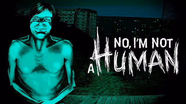 No, I'm Not a Human