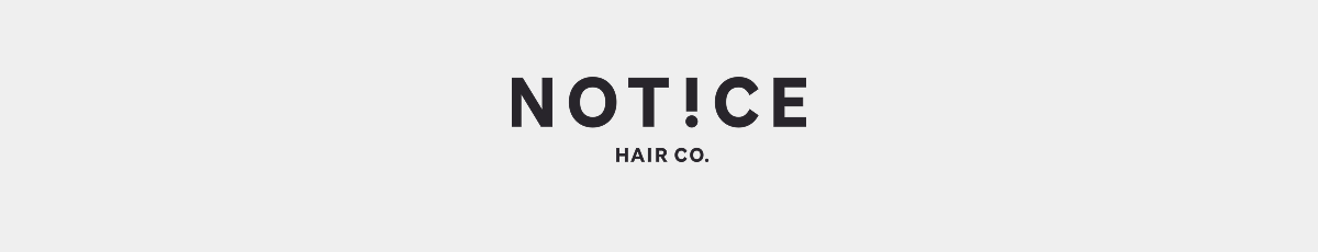 NOTICE HAIR CO