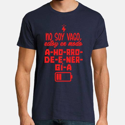 Camiseta no soy vago estoy en modo ahorro 