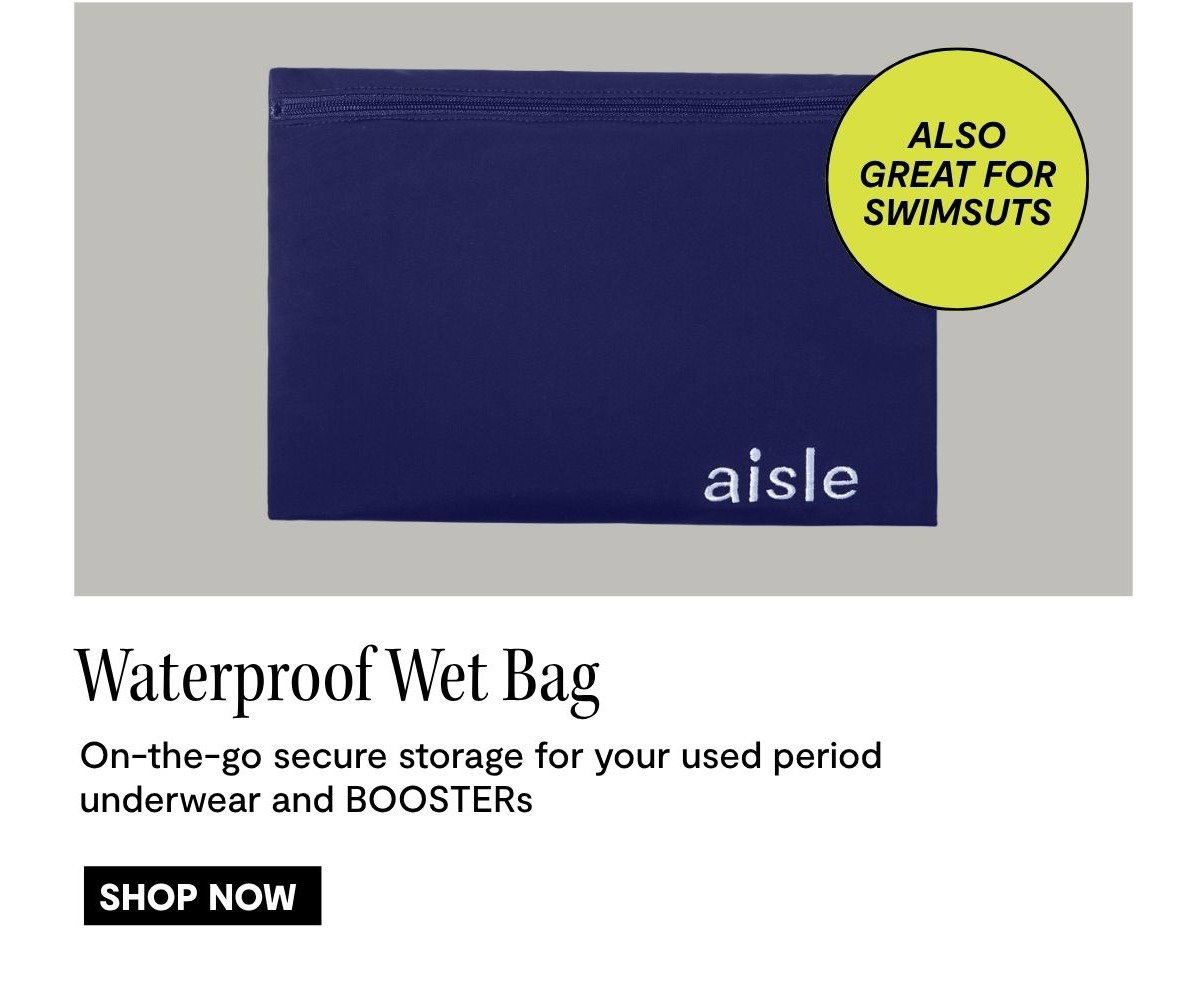 SHOP WATERPROOF WET BAGS