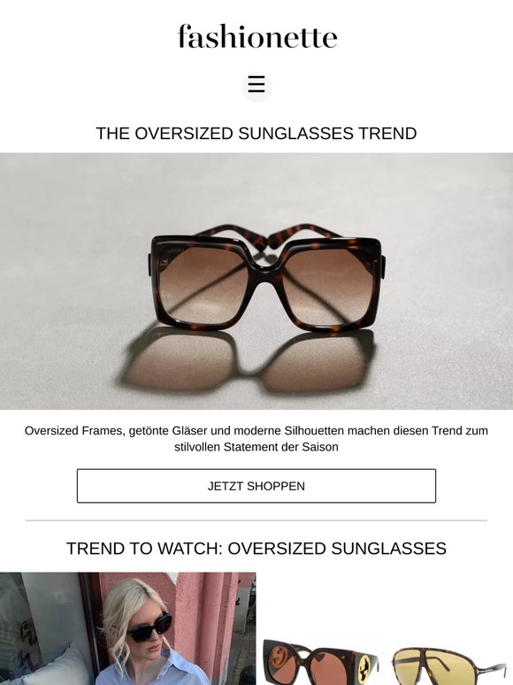 Oversized Frames für Deinen Summer Look