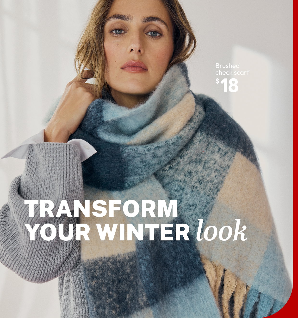 TRANSFORM YOUR WINTER look