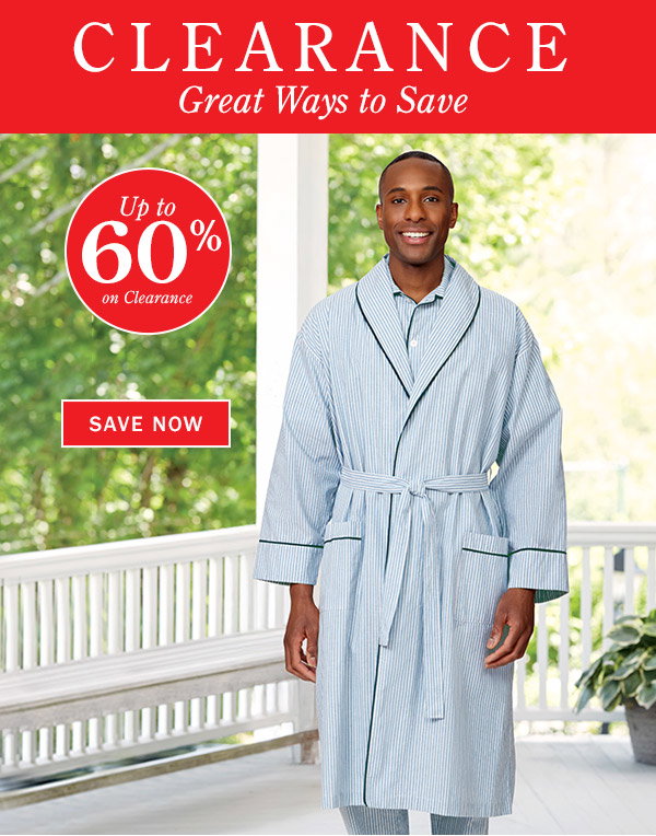 Clearance. Great Ways to Save Up to 60% On Clearance. Save now. Sale: Men's Portuguese Percale Wrap Robe