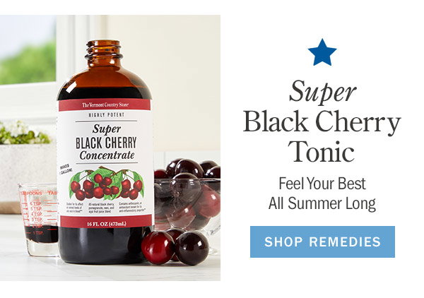 Super Black Cherry Tonic Feel Your Best All Summer Long. Shop Remedies. Super Black Cherry Concentrate Tonic, 16 Ounce Bottle