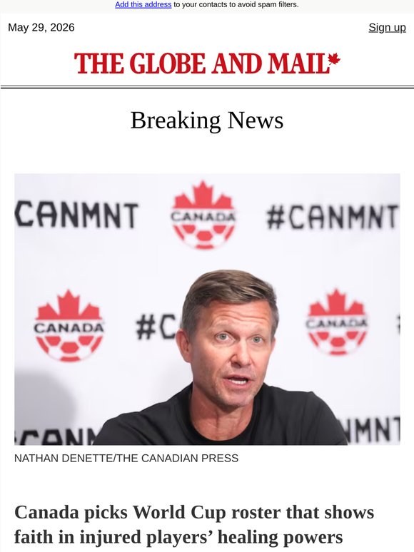 Breaking News: Canada picks World Cup roster that shows faith in injured players’ healing powers