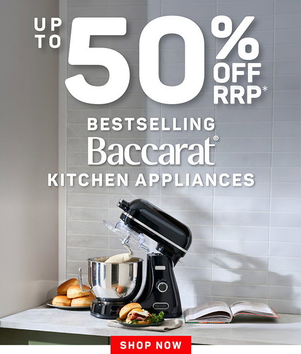 Up to 50% off RRP* Baccarat Kitchen Appliances