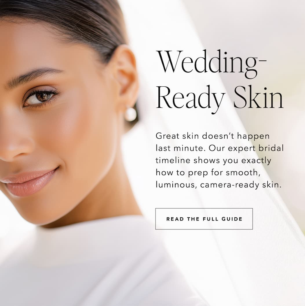 Wedding-Ready Skin - Read The Full Guide