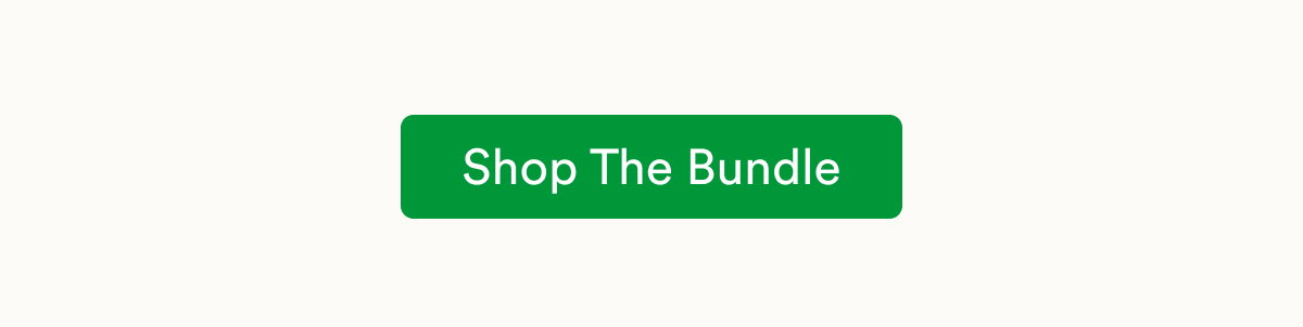 Shop the bundle